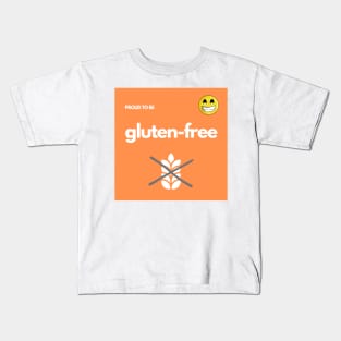 Proud To Be Gluten-Free - Orange Kids T-Shirt